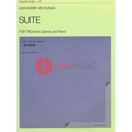 SUITE FOR VIOLIN CLARINET AND PIANO - ARUTIUNIAN - TRIOS - ZEN ON