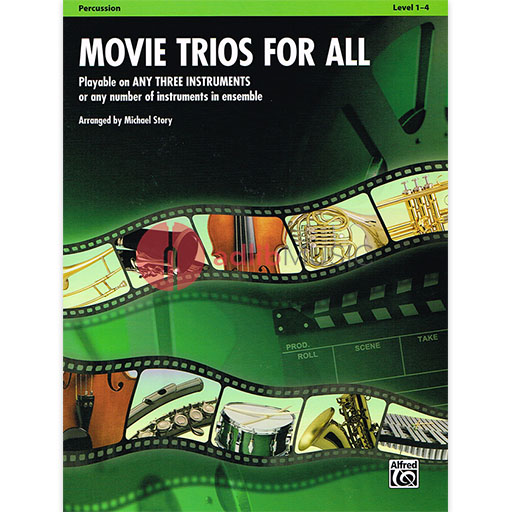 Movie Trios for All - Percussion Part by Story Alfred 33536