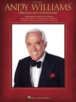 Andy Williams - Original Keys for Singers - Piano|Vocal Hal Leonard Piano & Vocal